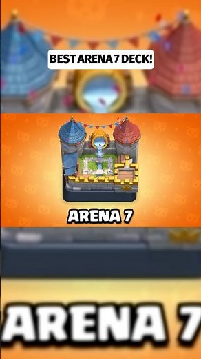 #1 BEST DECK for ARENA 7 in Clash Royale!