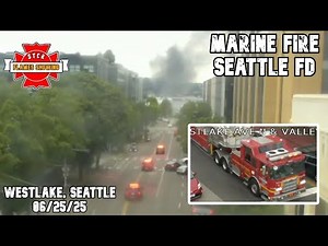 SEATTLE FIRE: 25+ units respond to a 2 alarm boat fire
