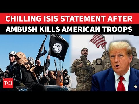 ‘BLOW To US Forces’: ISIS ‘LAUGHS’ In Trump’s Face At Revenge Vow After Syria Ambush | Watch