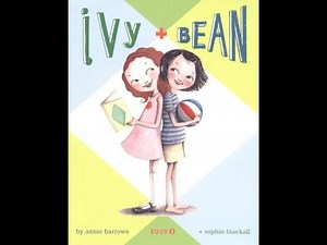 Ivy and Bean Read Aloud: Chapter 10