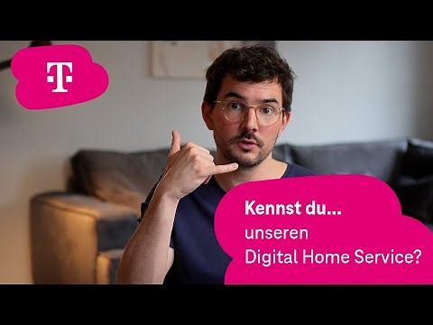 Kennst Du…unseren Digital Home Service?