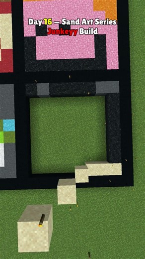 Day 16 — Building Junkeyy in Sand Art