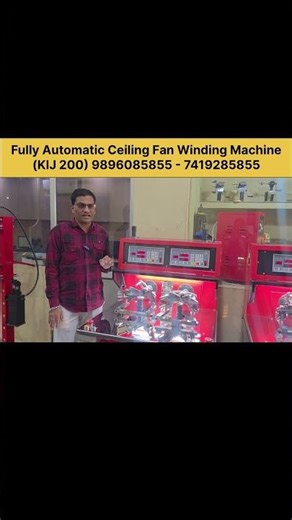 Fully Automatic Ceiling Fan Winding Machine KIJ 200 Dual Head Stator Rewinding CNC Model by Anant