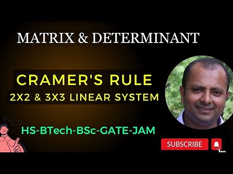 Cramer’s Rule | Solving System of 2x2 & 3x3 Linear Equations | Determinants | Solved examples