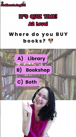 IT'S QUIZ TIME/LIBRARY, BOOKSHOP OR BOTH?