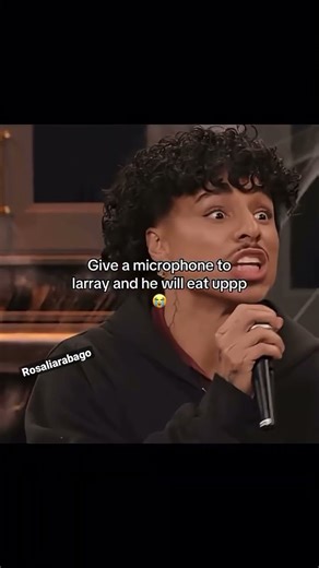 Give larray a mic He be eating it upppp😭😭