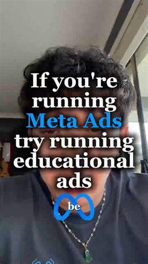 Run educational ads for Meta Ads