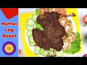 Mutton Leg Roast Recipe by Masala Cuisine-Mutton Raan-How To Make Mutton Leg Roast-How To Make Raan.