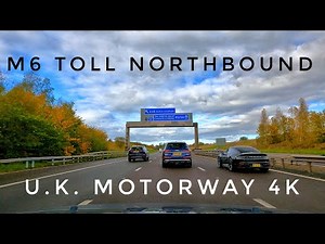 M6 Toll in Autumn: 4K Drive Experience | UK's Private Motorway