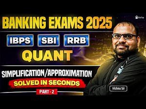 Banking Exam Quant Simplification/Approximation Classes | Bank Exam Online Classes 2025 Preparation