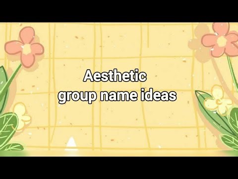 Aesthetic group name ideas for girls 🎀🎧🖇 |DreamyPanda 