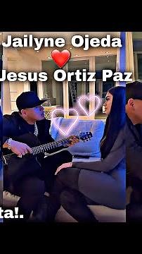 Jailyne Ojeda Y Jesus Ortiz Paz de Fuerza Regida