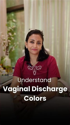 ✨ Understanding Vaginal Discharge Colour✨