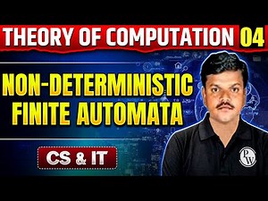 Theory of Computation ( TOC ) 04 | Non Deterministic Finite Automata | CS & IT | GATE 2025