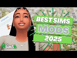 30+ MUST HAVE SIMS 4 MODS for Better Realism, Gameplay, & Aesthetic! (2025)