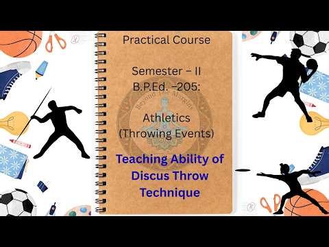 Teaching Ability of Discus Throw Technique | B.P.Ed Practical Lesson