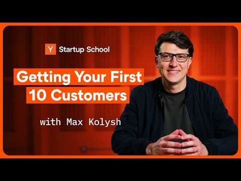 How to Get Your First 10 Customers