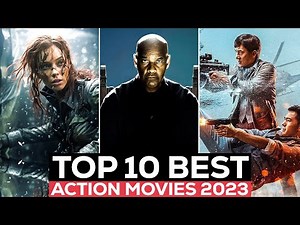 Top 10 Best Action Movies Of 2023 | New Hollywood Action Movies Released in 2023