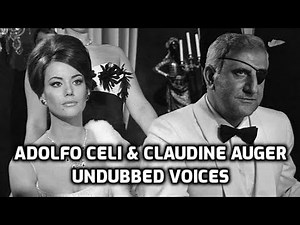 Thunderball 1965 - James Bond 007 - Adolfo Celi & Claudine Auger Undubbed Voices. 200K View Special.