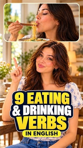 9 Eating & Drinking Verbs in English | English Vocabulary