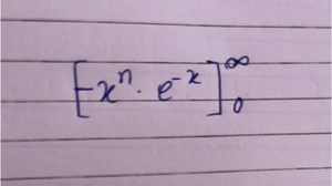 Evaluate the definite integral \int_0^\infty x^n e^{-x} \, dx ... | Filo