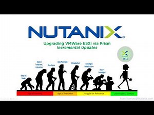Nutanix - Upgrading VMWare via Nutanix Prism
