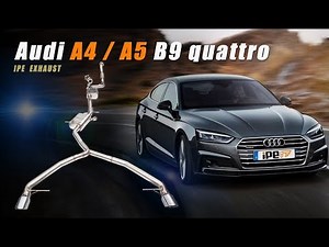 Audi A4/A5 B9 iPE Exhaust System