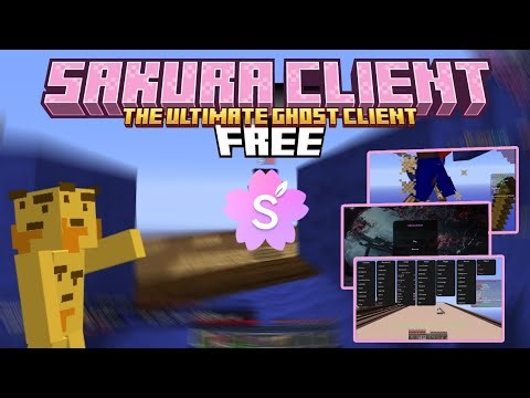 NEW Sakura Client 6.5: The best ghost client for hacking Minecraft on all servers