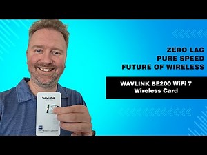 🚀 WAVLINK BE200 WiFi 7 Wireless Card Review – Next-Level Speed & Performance!
