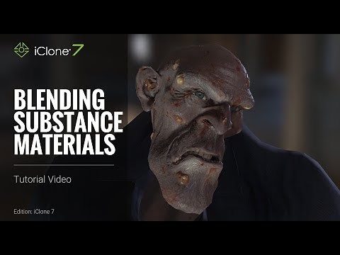 iClone 7 Tutorial - Blending Substance Materials