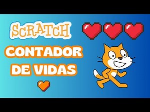 Cómo crear un CONTADOR de VIDAS con CORAZONES - Tutorial Scratch 3.0 en español