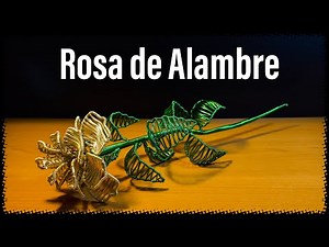 Como Hacer una Rosa de Alambre| Regalo para el día de amor y la amistad