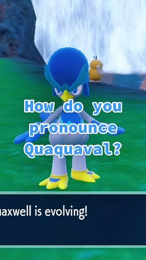 How do you pronounce it? #pokemon #pokemonscarletviolet #quaxly #quaxlyevolution #quaquaval