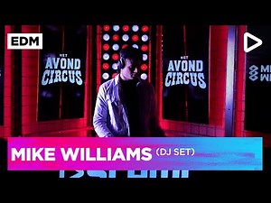 Mike Williams (DJ-set) | SLAM!