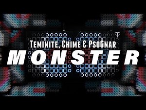Teminite, Chime & PsoGnar - MONSTER // Launchpad Performance