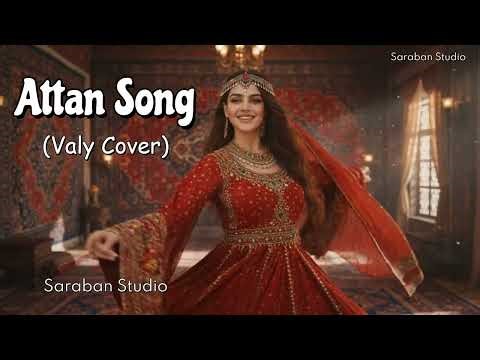 ATTAN SONG (Valy Cover) | Afghan Cultural Dance Performance | Saraban Studio