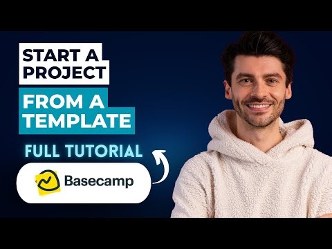How to Start a Project from a Template in Basecamp [2025 Guide]