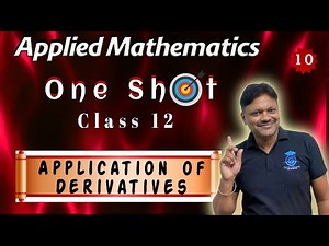 One Shot | Chapter 6 | Application of derivatives | Applied Mathematics Class 12 | Gaur Classes
