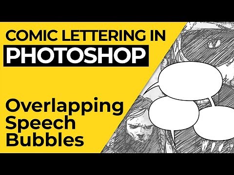 Comic Lettering in Photoshop - Overlapping Speech Bubbles