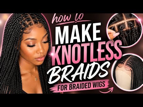 Beginner-Friendly Knotless Braids for Wigs | Clean Parts + Natural Look