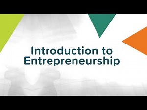 Entrepreneurship [2/4] Introduction to Entrepreneurship