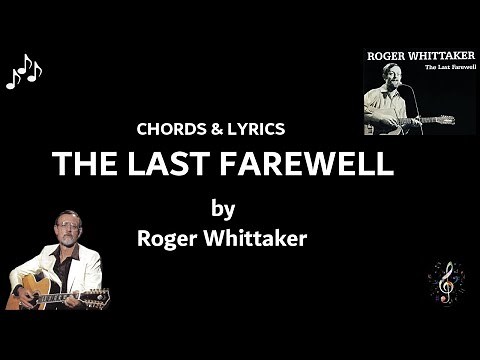The Last Farewell by Roger Whittaker Guitar Chords and Lyrics