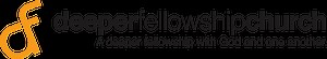 Announcements - Deeper Fellowship Church
