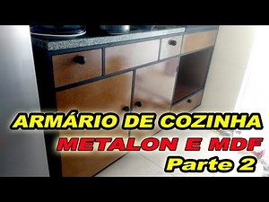 Metalon and MDF Kitchen Cabinet (part 2)
