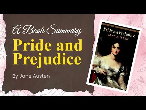 Pride and Prejudice by Jane Austen (Animated Book Summary)