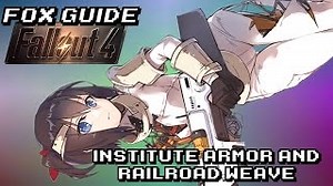 Institute Armor and Railroad Weave - Fallout Mods