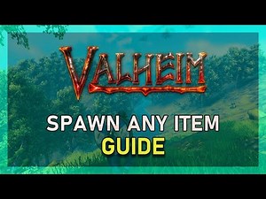 Valheim - How To Spawn Any Item