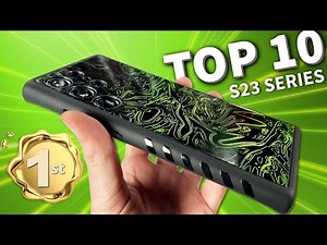 TOP 10 SAMSUNG S23 ULTRA CASES
