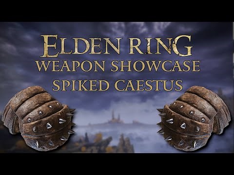 Elden Ring Weapon Showcase: Spiked Caestus