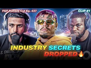 Clip1: 6IX9INE REVEALS who runs the Music Industry - F&F Rumble Cut Episode 437